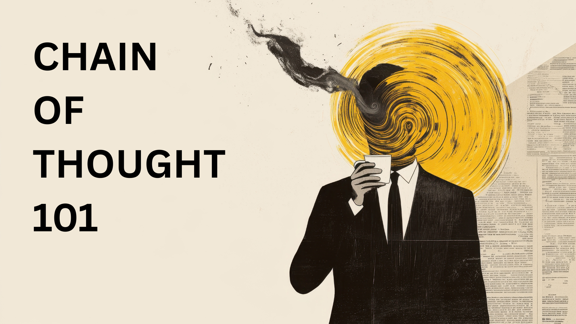 Chain of Thought Prompting 101